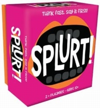 Splurt!